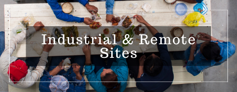 Industrial & Remote Sites